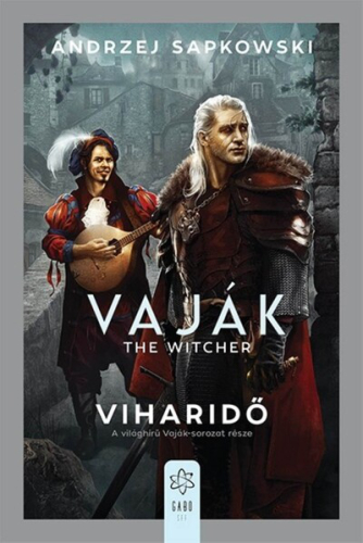 Viharidő - Vaják-sorozat része (új kiadás).