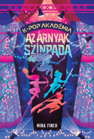 K-Pop Akadémia - Az árnyak színpada