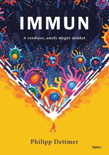 Immun - A rendszer, amely megóv minket (új kiadás)