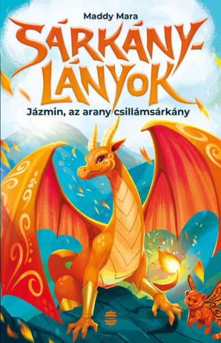Jázmin, az arany csillámsárkány - Sárkánylányok 1.