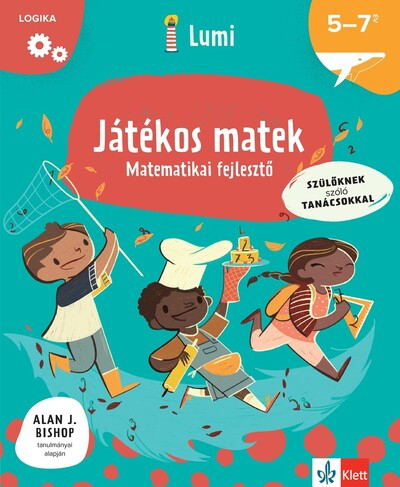 Játékos matek - Matematikai fejlesztő 5-7 éveseknek - Lumi Fejlesztő Könyvek