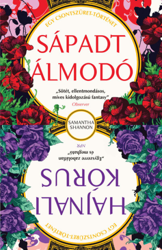 Sápadt Álmodó - Hajnali kórus - Csontszüret novellák (új, átdolgozott kiadás)