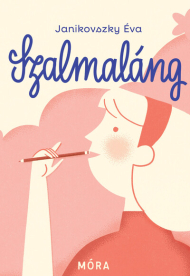 Szalmaláng (éldekorált)(új kiadás)