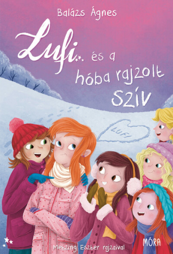 Lufi és a hóba rajzolt szív (3. kiadás)