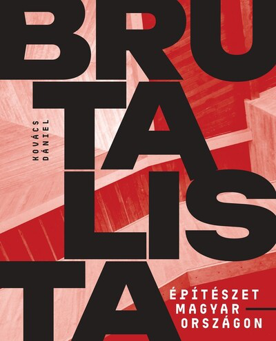 Brutalista építészet Magyarországon