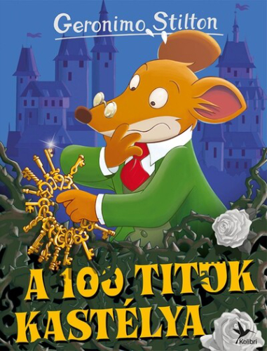A 100 titok kastélya - Mulatságos történetek (új kiadás)