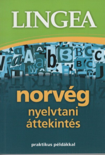 Lingea norvég nyelvtani áttekintés - Praktikus példákkal (2. kiadás)