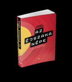 Az éjszaka népe - Egy DJ történetei a 90-es évek New Yorkjáról