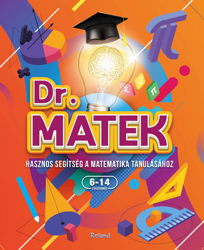 Dr. Matek - Hasznos segítség a matematika tanulásához