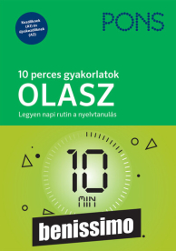 PONS 10 perces gyakorlatok OLASZ - Legyen napi rutin a nyelvtanulás - Kezdőknek és újrakezdőknek