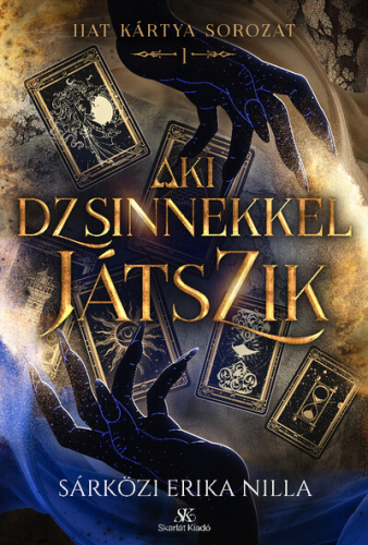 Aki dzsinnekkel játszik - Hat kártya sorozat 1.