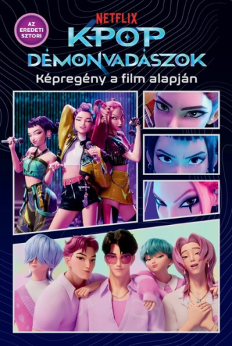 K-POP Démonvadászok - A hivatalos képregény a film alapján