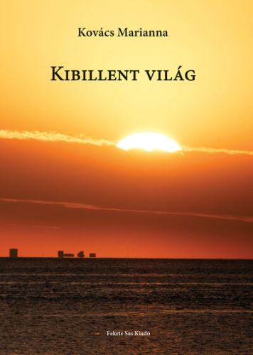 Kibillent világ