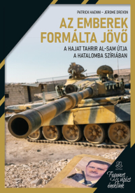 Az emberek formálta jövő - A Hajat Tahrir al-Sam útja a hatalomba Szíriában