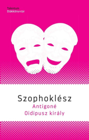 Antigoné - Oidipusz király - Talentum DIákkönyvtár (új kiadás)