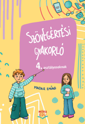 Szövegértési gyakorló 4. osztályosoknak
