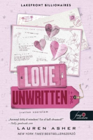 Love Unwritten - Íratlan szerelem - Lakefront Billionaires 2.