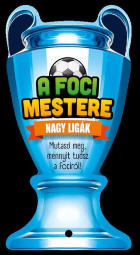 A foci mestere - Nagy ligák