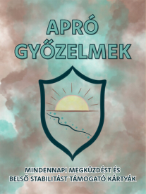 Apró győzelmek - Mindennapi megküzdést és belső stabilitást támogató kártyák