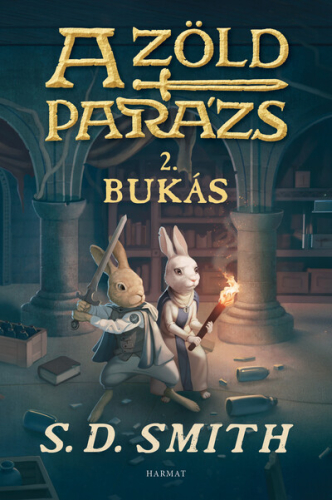 A Zöld Parázs 2. - Bukás