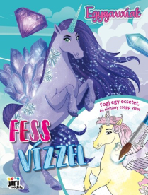 Egyszarvúak - Fess vízzel