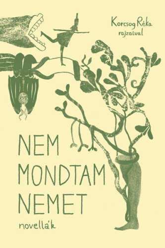 Nem mondtam nemet - Tilos az Á Könyvek