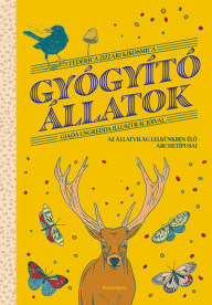 Gyógyító állatok - Az állatvilág lelkünkben élő archetípusai
