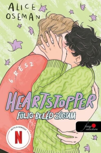 Heartstopper - Fülig beléd zúgtam - Szívdobbanás 6. (képregény)