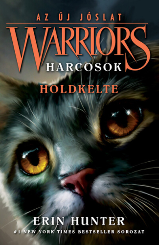 Warriors - Harcosok: Az új jóslat 2. - Holdkelte (éldekorált)