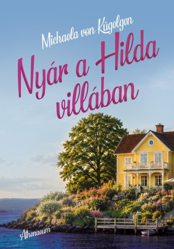 Nyár a Hilda-villában