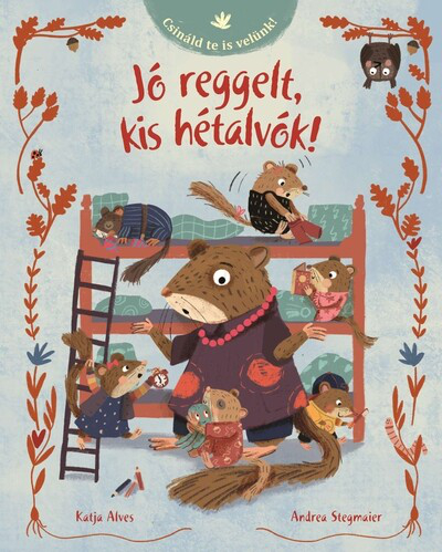 Jó reggelt, kis hétalvók! - Csináld te is velünk!