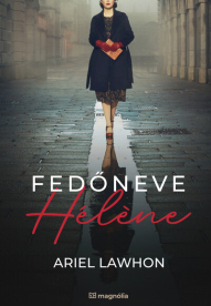 Fedőneve Hélene (új kiadás)