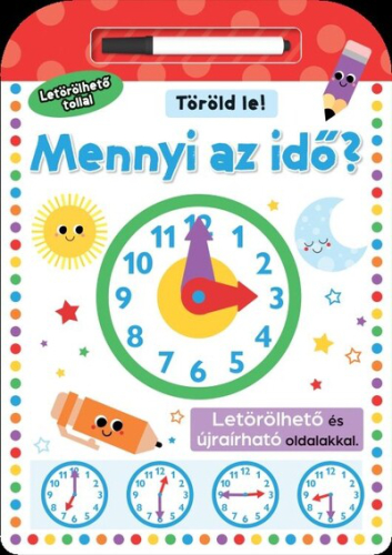 Töröld le! - Mennyi az idő?