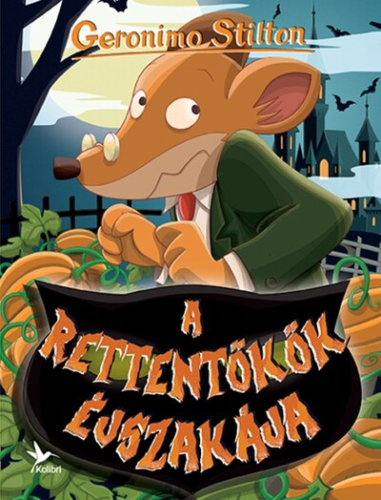 A rettentökök éjszakája - Mulatságos történetek