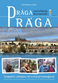 Drága Prága (szerelmem, kocsmáink) - Szubjektív sörkalauz fél évszázad kalandjaival