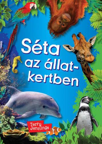Séta az állatkertben (új kiadás)