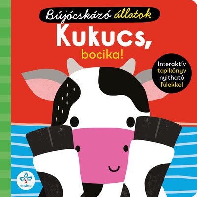 Bújocskázó állatok: Kukucs, bocika! - Interaktív tapikönyv nyitható fülekkel