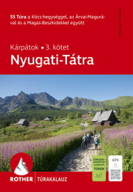 Nyugati-Tátra - Rother túrakaluz