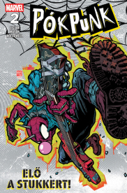 Marvel: Pókpunk 2. - Elő a stukkert! (képregény)