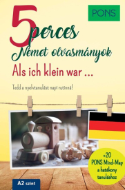 PONS 5 perces német olvasmányok - Als ich klein war …