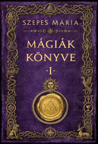 Mágiák könyve 1. (új kiadás)
