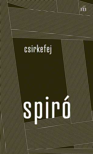 Csirkefej - Színház az egész