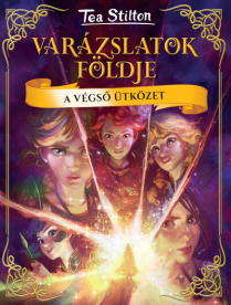 A végső ütközet - Varázslatok Földje 16.