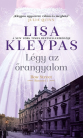 Légy az őrangyalom - Bow Street Runners 1.