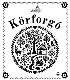 Kuncogó - Körforgó