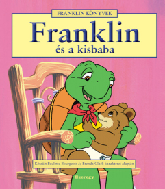 Franklin és a kisbaba (új kiadás)