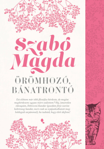 Örömhozó, bánatrontó (új kiadás)