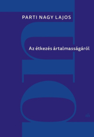 Az étkezés ártalmasságáról (új kiadás)