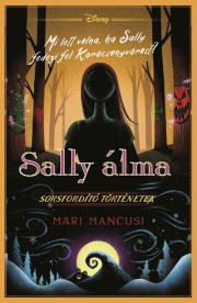 Sally álma - Sorsfordító történetek