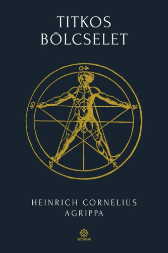 Titkos bölcselet 1. - Bibliotheca Hermetica